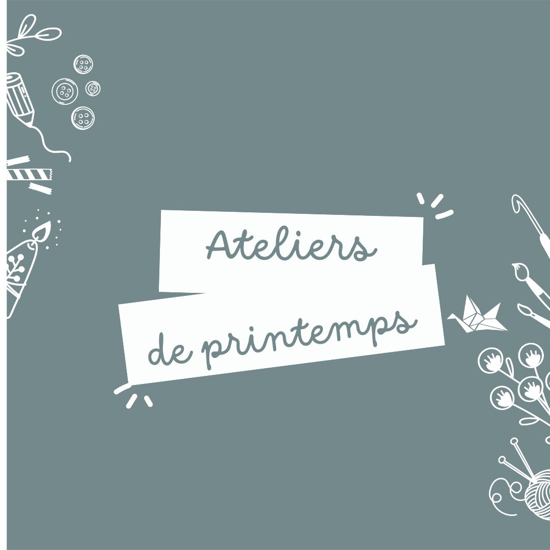 Affiches ateliers printemps